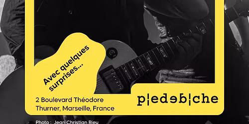 PIEDEBICHE (Post punk) Showcase \u00e0 Lollipop + Exposition Klonelaraje : Chroniques rock marseillais