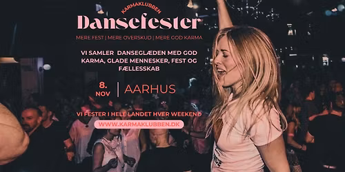 AARHUS \u2022 Karmaklubben \/\/ Dansefest \u2022 L\u00f8rdag 8. november