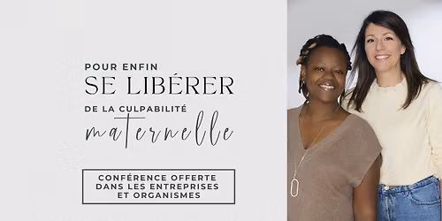 Conf\u00e9rence \u00c7a va maman ?