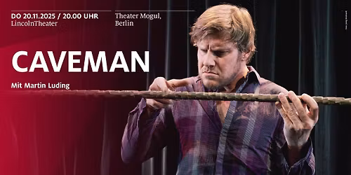 Caveman - Mit Martin Luding