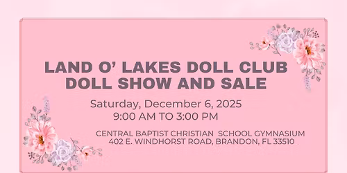 Land O' Lakes Doll Club Doll Show and Sale