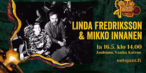 Linda Fredriksson & Mikko Innanen | OutoJazz 2026