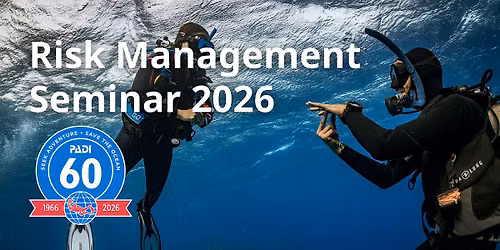 PADI Risk Management Seminar 2026 -  Perth, Australia