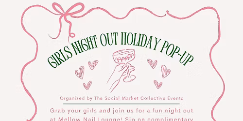 Girls Night Out Holiday Pop-Up