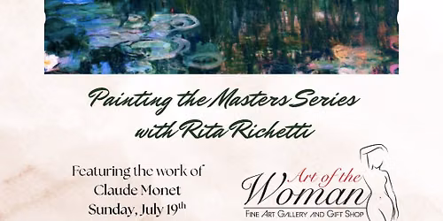 Painting the Master Series with Rita Richetti - Claude Monet