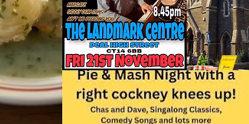 THE SPICE CHAVS PIE AND MASH KNEES UP (Chas and Dave tribute Landmark charity night)