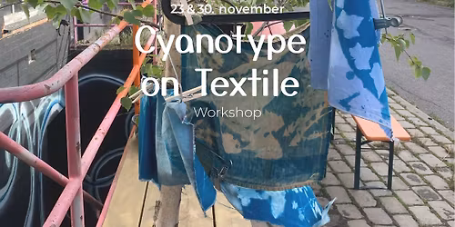 Workshop: Cyanotype on Textile