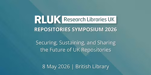 RLUK Repositories Symposium