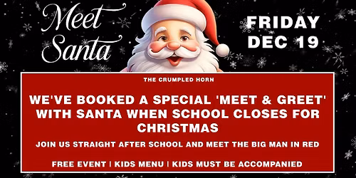 Santa 'Meet & Greet' - After School Closes For Christmas