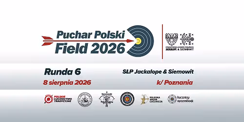 Puchar Polski Field 2026 - Runda 6