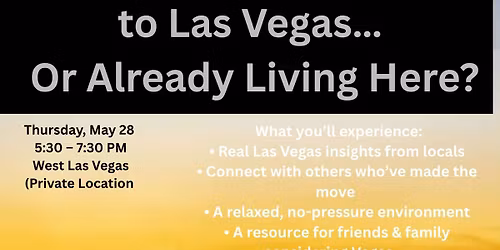 Moving to Las Vegas Community Meetup | May 28