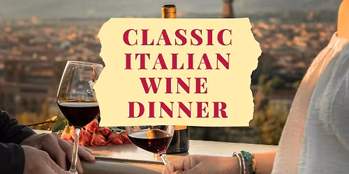 Classic Italian Wine Dinner