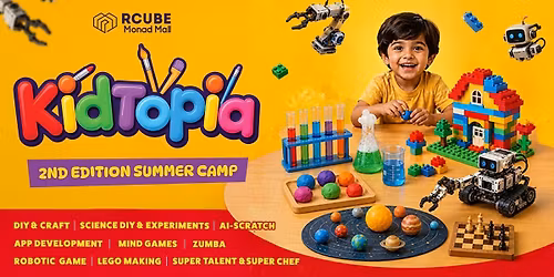 Kidtopia Summer Camp 2026 - Rcube Monad Mall Noida