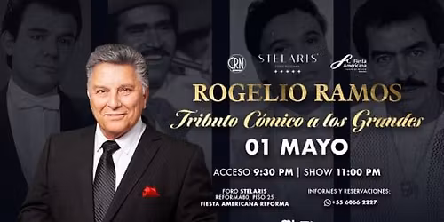 Tributo C\u00f3mico a los Grandes \u2013 Rogelio Ramos