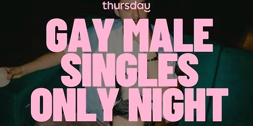 Thursday | Gay Men Singles Night | Conde 13 Rooftop &amp; Bar