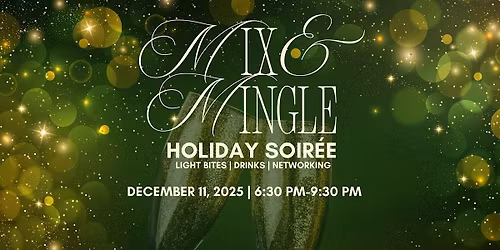 Mix & Mingle Holiday Soiree