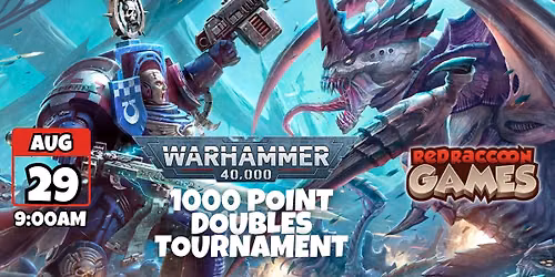 Warhammer 40k August Doubles Tournament