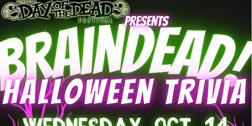 Live from The Big Top - Braindead Trivia