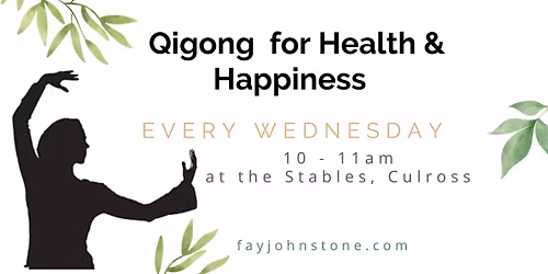 Qi Gong for Health and Happiness - weekly classes