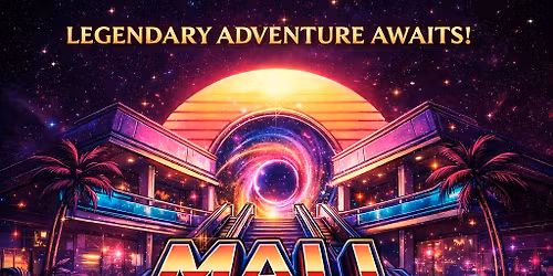 MALL OF THE MULTIVERSE CONVENTION, Sierra Vista, AZ