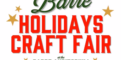 2025 Merry Barre Holidays Craft Fair