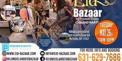 Chaand Raat at Hilton Long Island May 26th