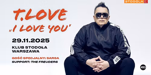 T.LOVE, 29.11.2025, Klub Stodo\u0142a | Go\u015b\u0107 Specjalny - SARSA