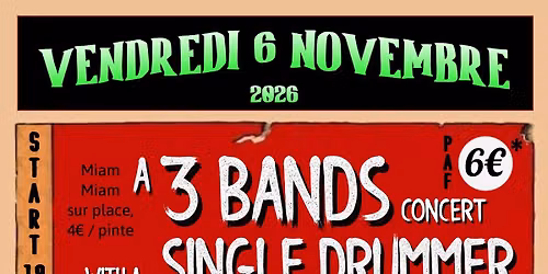 3 groupes\/1batteur punkabilly, surf v\u00e9n\u00e8re et sk8 punk crossover 