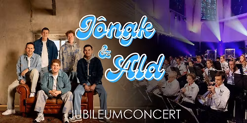 J\u00f4ngk & Ald - Jubileumconcert van de Venlose Fanfare, samen met De Herfshane Band