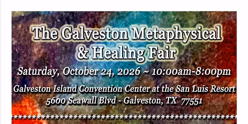 The Galveston Metaphysical & Healing Fair