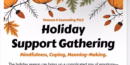 Holiday Support Gathering