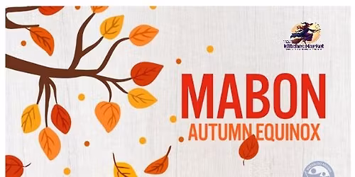 Witches Day & Night Market - Autumn Equinox & Mabon 