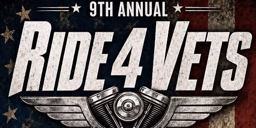 Ride 4 Vets (9th Annual)