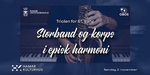 TRIOLEN 2025 - Storband og korps i episk harmoni