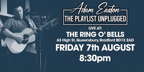 Adam Easton Live at The Ring O'Bells