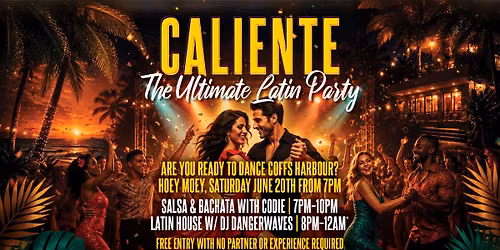 \ud83d\udd25 CALIENTE: THE ULTIMATE LATIN PARTY \ud83d\udd25