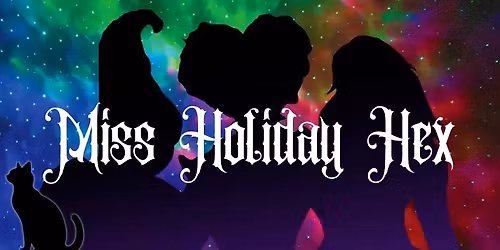 Miss Holiday Hex