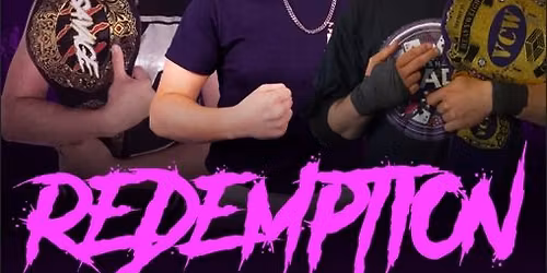 Venom Championship Wrestling Presents Redemption