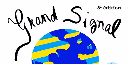 Huiti\u00e8me Grand Signal
