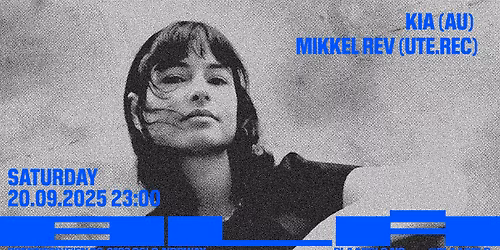 Kia (AU) & Mikkel Rev (Ute.Rec) \/BL\u00c5