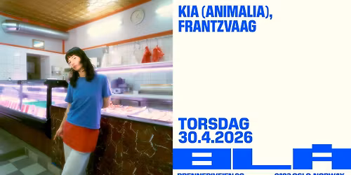 Kia (AU) & Frantzvaag \/BL\u00c5