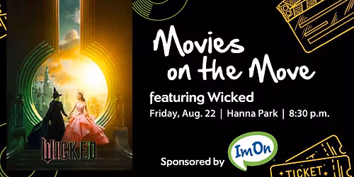 Movies on the Move featuring "Wicked"