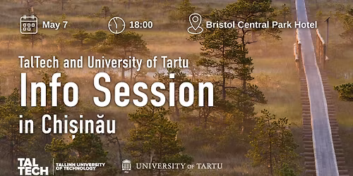 TalTech and University of Tartu info session in Chi\u0219in\u0103u