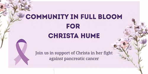 Community in Full Bloom for Christa Hume