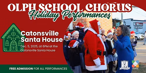 OLPH School Chorus at the Catonsville Santa House