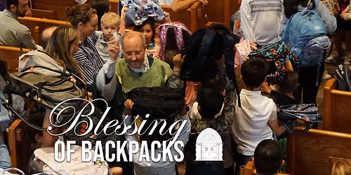 Blessing of Backpacks