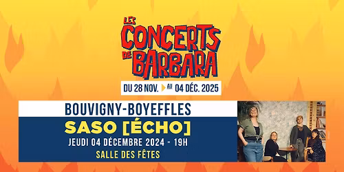 LES CONCERTS DE BARBARA : SASO [Echo] - 4 DEC. 25 - Bouvigny-Boyeffles
