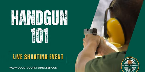 Handgun 101 - Learn to Shoot