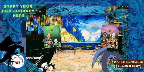 Learn & Play D&D | 2 shots Campaign