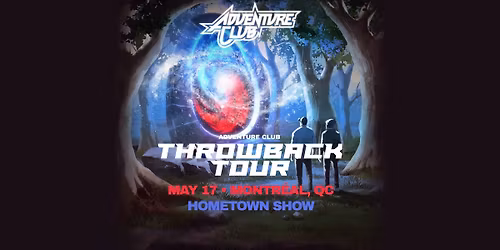 Adventure Club | Throwback Tour
